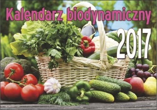 Kalendarz 2017 Biodynamiczny