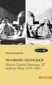 Do granic negocjacji - Anna Szczepańska