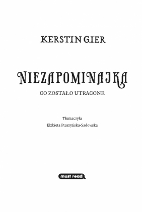 Niezapominajka. Tom 2. Co zostało utracone - Kerstin Gier