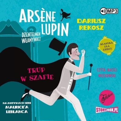 Arsene Lupin dżentelmen włamywacz T.7 audiobook