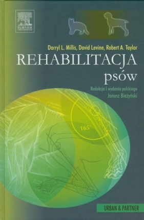 Rehabilitacja psów - Levine David, Taylor Robert A., Millis Darryl L.
