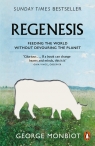 Regenesis Monbiot	 George