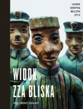 Widok zza bliska