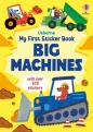My First Sticker Book Big Machines - Hannah  Watson, Jane Bingham