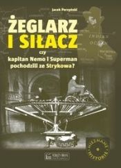Żeglarz i siłacz - Perzyński Jacek