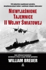 Niewyjaśnione tajemnice II wojny świat. wyd.11 Breuer William