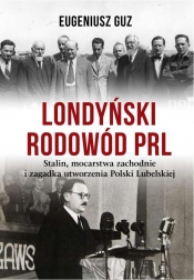 Londyński rodowód PRL