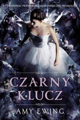 Czarny klucz - Amy Ewing