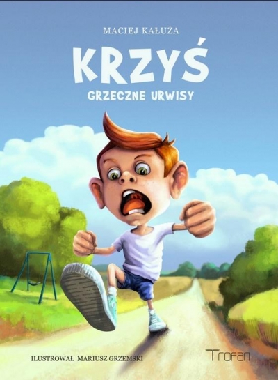 Krzyś. Grzeczne urwisy