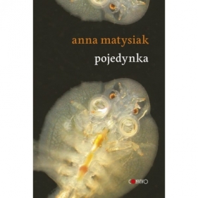 Pojedynka - Matysiak Anna