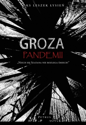 Groza pandemii - Leszek Łysień