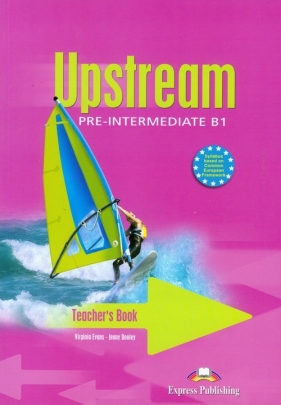 Upstream Pre-Intermediate Teacher's Book - Evans Virginia, Dooley Jenny<br />