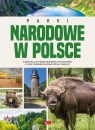 Parki Narodowe w Polsce null null