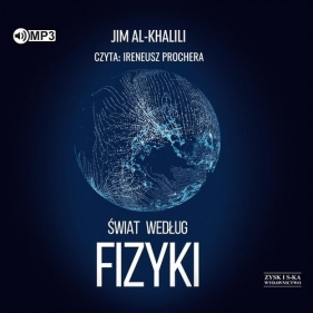 Świat według fizyki (Audiobook) - Jim Al-Khalili