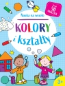 Nauka na wesoło. Kolory i kształty 3+ Betty Root, Simon Abbott