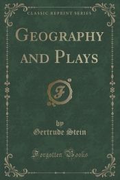 Geography and Plays (Classic Reprint)