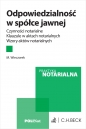 Odpowiedzialność w spółce jawnej. Czynności notarialne. Klauzule w aktach notarialnych. Wzory aktów notarialnych + wzory do pobrania - Michał Wieczorek