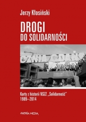 Drogi do solidarności - Kłosiński Jerzy
