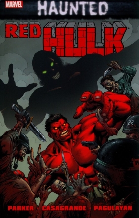 Red Hulk: Haunted - Tomasi Peter