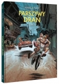 Parszywy drań Tom 2 - Régis Loisel