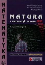 Matura z matematyki w roku 2015 Zbiór zadań maturalnych Zakres rozszerzony