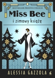 Miss Bee i zimowy książe - Alessia Gazzola