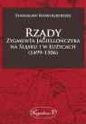 Rządy Zygmunta Jagiellończyka na Śląsku i w Łużycach (1499-1506)  Nowogrodzki Stanisław