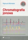 Chromatografia jonowa  Michalski Rajmund