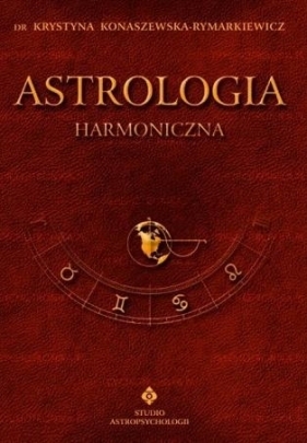 Astrologia harmoniczna T.8 - Konaszewska-Rymarkiewicz Krystyna