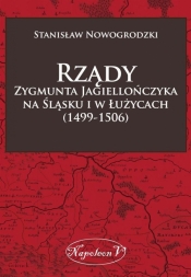 Rządy Zygmunta Jagiellończyka na Śląsku i w Łużycach (1499-1506)