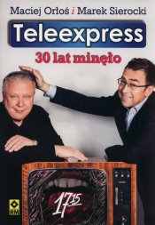 Teleexpress 30 lat minęło - Marek Sierocki, Maciej Orłoś