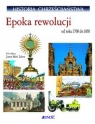 Historia chrześcijaństwa epoka rewolucji od roku 1700 do 1850 od roku