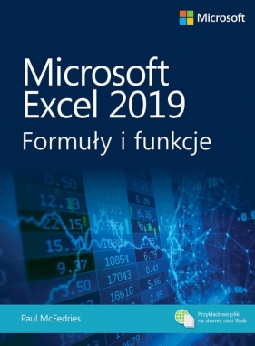 Microsoft Excel 2019 Formuły i funkcje - McFedries Paul