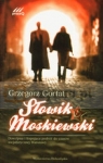 Słowik Moskiewski  Gortat Grzegorz