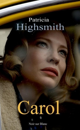 Carol - Patricia Highsmith