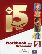 The Incredible 5 Team 2 Workbook and Grammar - Dooley Jenny, Evans Virginia