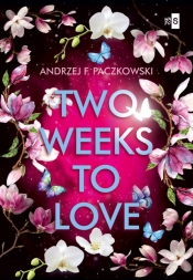 Two Weeks To Love. Wielkie Litery - Andrzej F. Paczkowski