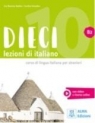 Dieci B2 podręcznik + wersja cyfrowa Euridice Orlandino, Ciro Massimo Naddeo