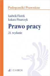 Prawo pracy Podręczniki - Ludwik Florek, Łukasz Pisarczyk