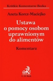 Ustawa o pomocy osobom uprawnionym do alimentów Komentarz