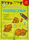 Mój pierwszy podręcznik. Liczenie, pisanie, kolorowanie Opracowanie zbiorowe