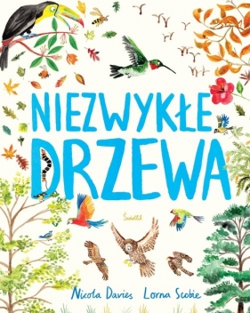 Niezwykłe drzewa - Nicola Davies