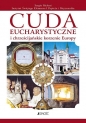 Cuda eucharystyczne i chrześcijańskie korzenie Europy - Sergio Meloni