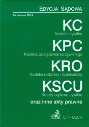 Kodeks cywilny Kodeks postępowania cywilnego Kodeks rodzinny i opiekuńczy Koszty sądowe cywilne - <br />