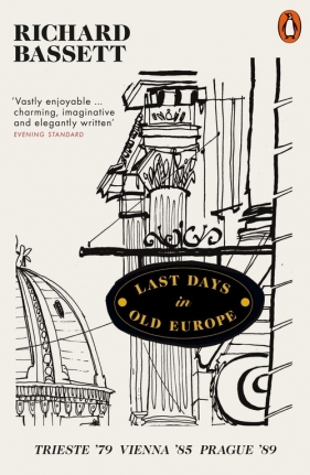 Last Days in Old Europe - Bassett Richard