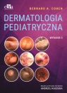 Dermatologia pediatryczna Cohen B.A.