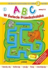 ABC w świecie przedszkolaka 1 dla dzieci 3-letnich Wojciech Próchniewicz