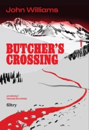 Butcher's Crossing - John Williams