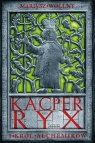 Kacper Ryx i król alchemików