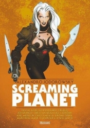 Screaming Planet - Jodorowsky Alexandro